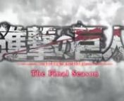 Attack on Titan Opening 6 Final Season My War.mp4 from attack on titan final season episode 65 free