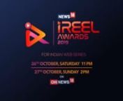 The iReel Awards is an annual Indian award show, presented by News18 to honour excellence of Indian web series.nnChannel: CNN News18nWriter &amp; Post Producer: Abbas Saifee
