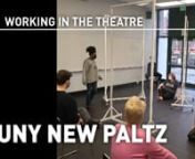 Working in the Theatre: Virtual Theatre in the Classroom, SUNY New Paltz from www suny
