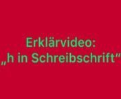 Erklärvideo „h in Schreibschrift“ from schreibschrift