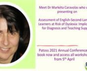 Preview of Dr Marketa Caravolas seminar on Assessment of English-Second-Language Learners at Risk of Dyslexia: Implications for Diagnosis and Teaching Support