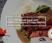 Top Blade Flat Iron Grilling Steak - Pan-seared Steak with Peppercorn Sauce & Crispy Shallots from pan seared flat iron steak with butter