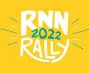 Join us for the 2022 RNN Rally!