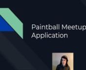 My final project is a paintball meetup web application. I wanted to create an application that lets people connect with other paintball players and also lets them host paintballing events themselves. I accomplished these goals by adding a chat, utilizing Stream API, and by using Google Maps API to convert the user’s address they enter upon account creation to latitude and longitude coordinates. I then displayed all of the users that are currently hosting an event near you on a map, so a user c
