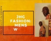 JHG MENS FASHION LINE VIDEO.mp4 from jhg 4