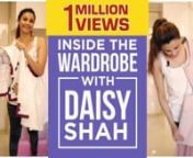 Inside the wardrobe of Daisy Shah, we found a lot of her clothes and accessories that were reminiscent of her movies from Hate Story 3, Jai Ho to her upcoming film Ram Ratan.nnIn the third episode of Pinkvilla&#39;s brand new series called &#39;&#39;Inside the wardrobe,
