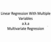 Machine Learning Tutorial Python - 3_ Linear Regression Multiple Variables from machine learning tutorial python