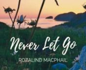 DOWNLOAD &#39;Never Let Go&#39; SINGLE:nApple Music - https://music.apple.com/us/album/neve...nBandcamp - https://rozalindmacphail.bandcamp.com...nnLISTEN to Rozalind MacPhail on Spotify - https://open.spotify.com/artist/14wFQ...nnMusic Video shot in Twillingate, NL during Rozalind MacPhail&#39;s Artist Residency with the Unscripted Twillingate - Digital Arts Festival (http://www.unscriptedfestival.com) and includes film footage from Joshua Jamieson&#39;s award-winning LGBTQ short film, WAITING OUTSIDE. nnWATCH