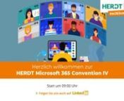 Die HERDT M365 Convention IV am 17.09.2021 ab 9Uhr. Unser Thema: „Microsoft Teams: Vom Meeting Tool zur modularen Arbeitsplattform“nnZugriff auf den Stream und den Chat über https://herdt.com/live/m365convention/
