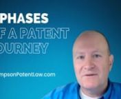 Schedule your complimentary Patent Needs Assessment consultation online: https://www5.apptoto.com/b/craige_thompson_30/pnc_tc/nnWelcome, and thank you for coming to Thompson Patent Law. My name is nCraige Thompson. I&#39;d like to tell you today about the four phases of the patent journey since that&#39;s probably why you&#39;re here. And each of the four phases has some common issues that entrepreneurs face when they&#39;re in that phase.