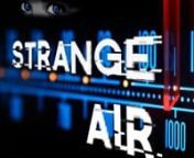 Teaser video for the Strange Air Podcastnhttps://www.strangeairpodcast.com/nnTen years ago, Malcolm Smith was the host of Strange Air, a successful radio show about the paranormal. One night, during a live broadcast, Malcolm vanished into thin air. To this day, no one knows what happened.nnNow his daughter, Chase Smith, is in her last year of film school and she’s making a documentary about her father’s disappearance.nnStrange Air is an ongoing audio drama written and produced by Michael P.