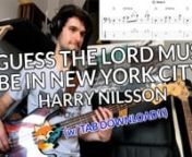 This is my bass cover of I Guess The Lord Must Be In New York City by Harry Nilsson. A very heartwarming and well-arranged piece of music. Listening to this always brings me peace.nnLIKING my videos and SUBSCRIBING to my channel helps me continue to make these videos and the transcriptions that go with them. Thank you for all your support so far! ��nnThe TAB player I use in my videos (affiliate link): https://goplayalong.com?c=basscraft .nnWould you like to PLAY MY TABs ALONG WITH THEIR SONG