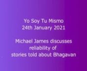 In a Zoom meeting with Carlos of ‘Yo Soy Tu Mismo’ (a group of Spanish devotees of Bhagavan Sri Ramana) on 24th January 2021, Michael James was asked to explain a certain story and say how reliable it is. The story, which was shared in an English Telegram group and seems to have been taken from a book by V Ganesan called ‘Purushottama Ramana’, is as follows:nn--------nnBhagavan very rarely used to go out, before midnight, for answering nature’s call. One night He had to due to stomach