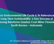 61300nnnEnvironmental management is currently a priority in various industrial activities, ranging from upstream activities such as mining and energy related to the manufacturing sector to various consumer products for daily activities to represent downstream activities. This paper discusses the closure of the mine managed by Jorong Barutama Greston (JBG) about a long-term social environment initiated with the principle of Life Cycle Thinking. It includes several essential activities in energy m