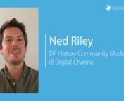 Use your MyIB login to access the Digital Channel and connect with DP History community moderator, Ned Riley. Here, he talks about three major pieces of advice he&#39;d give to any first year IB History teacher.