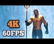 [4K_60FPS] Aquaman _ Trailer #2 _ 2018 _ Jason Momoa Superhero Movie (1632p_60fps_AV1-128kbit_AAC) from aquaman 2018 movie trailer