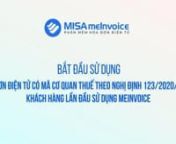 MeInvoice_Phim huong dan_Co ma_Bat dau SD cho HD lan dau SD_V3.mp4 from mp ma