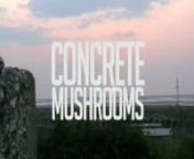 Please visit the website at http://www.concrete-mushrooms.com . This is a preview of Concrete Mushrooms. A project about the 750,000 bunkers left over from the communist era of Albania. Production by Elian Stefa &amp; Gyler Mydyti.