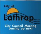 CITY OF LATHROPnCITY COUNCIL REGULAR MEETINGnMONDAY, MAY 7, 2012n7:00 P.M.nCOUNCIL CHAMBERS, CITY HALLn390 Towne Centre DrivenLathrop, CA 95330nnAGENDAnnPLEASE NOTE: There will be a Closed Session commencing at 6:30 p.m.The Regular Meeting will reconvene at 7:00 p.m., or immediately following the Closed Session, whichever is later.nnn1.tPRELIMINARYnn1.1tCALL TO ORDERnn1.2tCLOSED SESSIONnn1.2.1tCONFERENCE WITH LEGAL COUNSEL: Anticipated Litigation – Significant Exposure to Litigation Pursuant