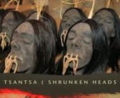 Head-Shrinking and the Purpose of TsantsannIn pre-Columbian times the art of shrinking heads was widespread in the Andean area. Early chronicles have given us excellent descriptions of shrunken heads and the methods of their preparation among the Indians of the Ecuadorian Coast.To understand the motives behind the preparation of tsantsa it is necessary to realize that the tsantsa itself possesses tsarutama or magical power. Immediately following the battle the head was taken as a trophy, which i