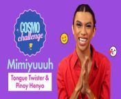 Our June 2023 Cosmo Cover Girl plays the Tagalog Tongue Twister Game and Pinoy Henyo. Watch to see how she struggled to pronounce the words and laughed about herself.&#60;br/&#62;&#60;br/&#62;PRODUCER: Ira Nopuente, Andie Estella&#60;br/&#62;VIDEO: Pat Geminiano&#60;br/&#62;EDITED BY: Alyza Angeles