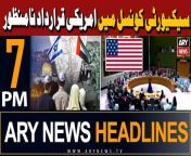 #israelpalestineconflict #SecurityCouncil #USresolution #headlines &#60;br/&#62;&#60;br/&#62;IMF demands 18% GST on petrol&#60;br/&#62;&#60;br/&#62;Pakistan needs another IMF bailout, says PM Shehbaz Sharif&#60;br/&#62;&#60;br/&#62;Eidul Fitr 2024: Pakistanis likely to enjoy six holidays this year&#60;br/&#62;&#60;br/&#62;Pakistan Railways announces to suspend two train operations&#60;br/&#62;&#60;br/&#62;Sanam Javed allowed to contest Senate polls&#60;br/&#62;&#60;br/&#62;Pakistan to sell &#36;300 mln Panda bonds in Chinese market, says finance minister&#60;br/&#62;&#60;br/&#62;Follow the ARY News channel on WhatsApp: https://bit.ly/46e5HzY&#60;br/&#62;&#60;br/&#62;Subscribe to our channel and press the bell icon for latest news updates: http://bit.ly/3e0SwKP&#60;br/&#62;&#60;br/&#62;ARY News is a leading Pakistani news channel that promises to bring you factual and timely international stories and stories about Pakistan, sports, entertainment, and business, amid others.