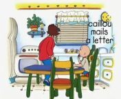 Caillou Mails a Letter from nmuh mail