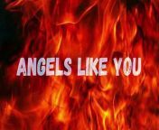 Angels Like You - DjRmxViral