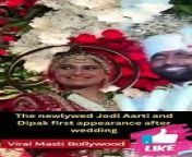 Newlywed Jodi Aarti Singh and Dipak first appearance after wedding Viral Masti Bollywood