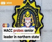 A source says the leader is suspected of appointing several firms linked to him and his son for state projects.&#60;br/&#62;&#60;br/&#62;&#60;br/&#62;Read More: https://www.freemalaysiatoday.com/category/nation/2024/04/28/macc-probes-senior-leader-in-northern-state/&#60;br/&#62;&#60;br/&#62;Laporan Lanjut: https://www.freemalaysiatoday.com/category/bahasa/tempatan/2024/04/28/sprm-siasat-pemimpin-kanan-di-utara-semenanjung/&#60;br/&#62;&#60;br/&#62;Free Malaysia Today is an independent, bi-lingual news portal with a focus on Malaysian current affairs.&#60;br/&#62;&#60;br/&#62;Subscribe to our channel - http://bit.ly/2Qo08ry&#60;br/&#62;------------------------------------------------------------------------------------------------------------------------------------------------------&#60;br/&#62;Check us out at https://www.freemalaysiatoday.com&#60;br/&#62;Follow FMT on Facebook: https://bit.ly/49JJoo5&#60;br/&#62;Follow FMT on Dailymotion: https://bit.ly/2WGITHM&#60;br/&#62;Follow FMT on X: https://bit.ly/48zARSW &#60;br/&#62;Follow FMT on Instagram: https://bit.ly/48Cq76h&#60;br/&#62;Follow FMT on TikTok : https://bit.ly/3uKuQFp&#60;br/&#62;Follow FMT Berita on TikTok: https://bit.ly/48vpnQG &#60;br/&#62;Follow FMT Telegram - https://bit.ly/42VyzMX&#60;br/&#62;Follow FMT LinkedIn - https://bit.ly/42YytEb&#60;br/&#62;Follow FMT Lifestyle on Instagram: https://bit.ly/42WrsUj&#60;br/&#62;Follow FMT on WhatsApp: https://bit.ly/49GMbxW &#60;br/&#62;------------------------------------------------------------------------------------------------------------------------------------------------------&#60;br/&#62;Download FMT News App:&#60;br/&#62;Google Play – http://bit.ly/2YSuV46&#60;br/&#62;App Store – https://apple.co/2HNH7gZ&#60;br/&#62;Huawei AppGallery - https://bit.ly/2D2OpNP&#60;br/&#62;&#60;br/&#62;#FMTNews #MACC #AzamBaki #ProbesSeniorLeader