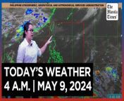 Today&#39;s Weather, 4 A.M. &#124; May 9, 2024&#60;br/&#62;&#60;br/&#62;Video Courtesy of DOST-PAGASA&#60;br/&#62;&#60;br/&#62;Subscribe to The Manila Times Channel - https://tmt.ph/YTSubscribe &#60;br/&#62;&#60;br/&#62;Visit our website at https://www.manilatimes.net &#60;br/&#62;&#60;br/&#62;Follow us: &#60;br/&#62;Facebook - https://tmt.ph/facebook &#60;br/&#62;Instagram - https://tmt.ph/instagram &#60;br/&#62;Twitter - https://tmt.ph/twitter &#60;br/&#62;DailyMotion - https://tmt.ph/dailymotion &#60;br/&#62;&#60;br/&#62;Subscribe to our Digital Edition - https://tmt.ph/digital &#60;br/&#62;&#60;br/&#62;Check out our Podcasts: &#60;br/&#62;Spotify - https://tmt.ph/spotify &#60;br/&#62;Apple Podcasts - https://tmt.ph/applepodcasts &#60;br/&#62;Amazon Music - https://tmt.ph/amazonmusic &#60;br/&#62;Deezer: https://tmt.ph/deezer &#60;br/&#62;Tune In: https://tmt.ph/tunein&#60;br/&#62;&#60;br/&#62;#TheManilaTimes&#60;br/&#62;#WeatherUpdateToday &#60;br/&#62;#WeatherForecast