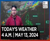 Today&#39;s Weather, 4 A.M. &#124; May 13, 2024&#60;br/&#62;&#60;br/&#62;Video Courtesy of DOST-PAGASA&#60;br/&#62;&#60;br/&#62;Subscribe to The Manila Times Channel - https://tmt.ph/YTSubscribe &#60;br/&#62;&#60;br/&#62;Visit our website at https://www.manilatimes.net &#60;br/&#62;&#60;br/&#62;Follow us: &#60;br/&#62;Facebook - https://tmt.ph/facebook &#60;br/&#62;Instagram - https://tmt.ph/instagram &#60;br/&#62;Twitter - https://tmt.ph/twitter &#60;br/&#62;DailyMotion - https://tmt.ph/dailymotion &#60;br/&#62;&#60;br/&#62;Subscribe to our Digital Edition - https://tmt.ph/digital &#60;br/&#62;&#60;br/&#62;Check out our Podcasts: &#60;br/&#62;Spotify - https://tmt.ph/spotify &#60;br/&#62;Apple Podcasts - https://tmt.ph/applepodcasts &#60;br/&#62;Amazon Music - https://tmt.ph/amazonmusic &#60;br/&#62;Deezer: https://tmt.ph/deezer &#60;br/&#62;Tune In: https://tmt.ph/tunein&#60;br/&#62;&#60;br/&#62;#TheManilaTimes&#60;br/&#62;#WeatherUpdateToday &#60;br/&#62;#WeatherForecast