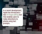 In a recent development, Apple has introduced a new AI image editing tool that enables users to make alterations to photos using text prompts.&#60;br/&#62;&#60;br/&#62;The new tool, named MGIE (MLLM-Guided Image Editing), allows users to describe the changes they want to make to a photo in everyday language, reported The Verge on Tuesday. The tool, developed in collaboration with the University of California, Santa Barbara, can perform a range of tasks, from simple edits like cropping and resizing to more complex ones, such as altering the shape or brightness of specific objects in an image.