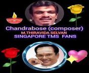 chandrabose music director THANKS FR0M SINGAPORE TMS FANS M.THIRAVIDA SELVAN SINGAPORE from ponniyin selvan part 2 movie
