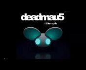 Deadmau5 - I Like Soda