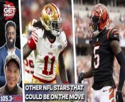 The Bills have traded star WR Stefon Diggs to the Houston Texans. Could that trade be the first domino in a series of star NFL players getting traded before the NFL Draft? The Get Right looks at an article that suggests these 5 stars that could be moved.