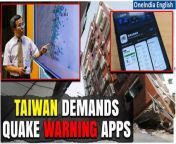 In the wake of a devastating 7.2 magnitude earthquake on April 3, Taiwan faces a surge in seismic activity, leaving citizens anxious. Discover how earthquake warning apps are becoming essential tools for staying prepared amidst frequent aftershocks. Stay informed, stay safe! &#60;br/&#62; &#60;br/&#62;#Taiwan #TaiwanEarthquake #TaiwanQuake #QuakeWarningApps #TaiwanTsunami #EarthquakeinTaiwan #EarthquakeAlertApps #Oneindia&#60;br/&#62;~PR.274~ED.155~GR.125~