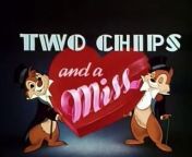 Walt Disney CHIP N DALETwo Chips And A Miss from 4av us n
