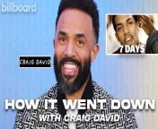 In today’s episode of ‘How It Went Down,’ Craig David reveals what inspired him to create “7 Days,” the core theme of the song, how he was able to collaborate with Mark Hill to create something magical and more!