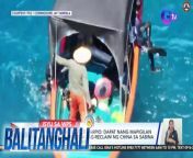 Ret. SC Assoc. Justice Antonio Carpio, pinaaksyunan ang tila reclamation sa Sabina Shoal.&#60;br/&#62;&#60;br/&#62;&#60;br/&#62;Balitanghali is the daily noontime newscast of GTV anchored by Raffy Tima and Connie Sison. It airs Mondays to Fridays at 10:30 AM (PHL Time). For more videos from Balitanghali, visit http://www.gmanews.tv/balitanghali.&#60;br/&#62;&#60;br/&#62;#GMAIntegratedNews #KapusoStream&#60;br/&#62;&#60;br/&#62;Breaking news and stories from the Philippines and abroad:&#60;br/&#62;GMA Integrated News Portal: http://www.gmanews.tv&#60;br/&#62;Facebook: http://www.facebook.com/gmanews&#60;br/&#62;TikTok: https://www.tiktok.com/@gmanews&#60;br/&#62;Twitter: http://www.twitter.com/gmanews&#60;br/&#62;Instagram: http://www.instagram.com/gmanews&#60;br/&#62;&#60;br/&#62;GMA Network Kapuso programs on GMA Pinoy TV: https://gmapinoytv.com/subscribe